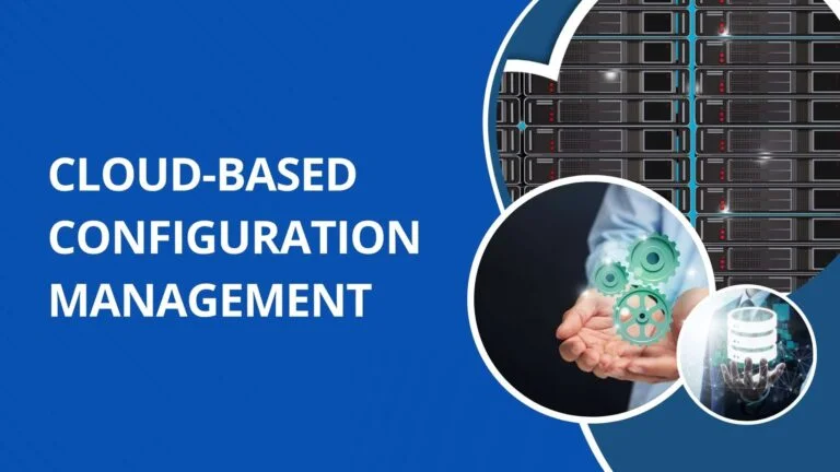 Cloud-based Configuration Management