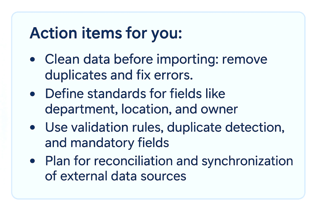 Ensure data quality and consistency from the outset