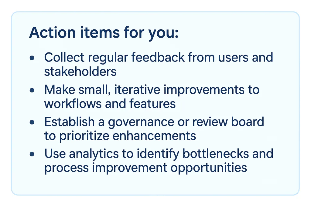 Embrace continuous improvement and optimization