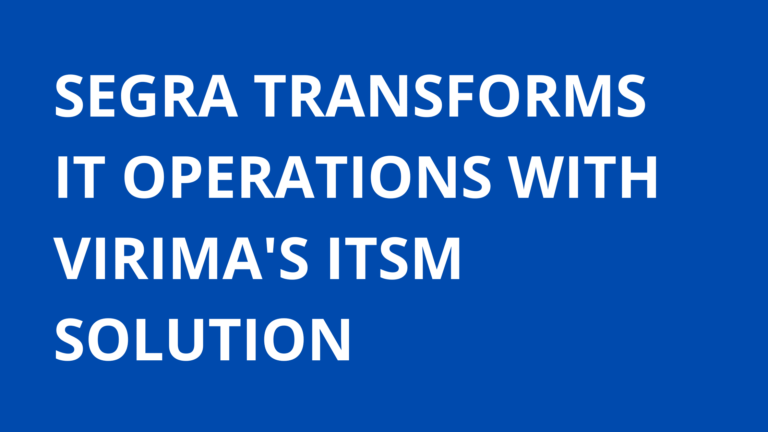 Segra Transforms IT Operations with Virima’s ITSM Solution