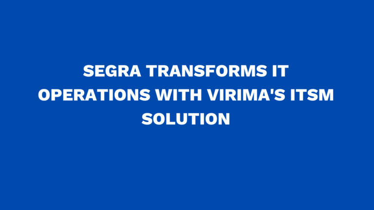 Segra Transforms IT Operations with Virima's ITSM Solution