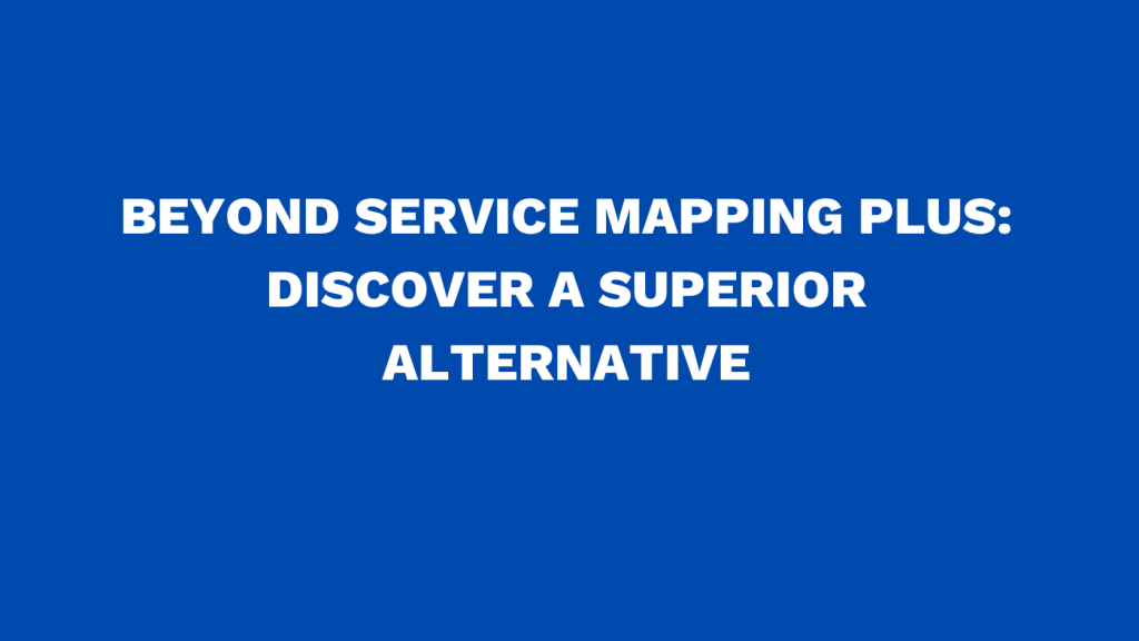 service mapping plus
