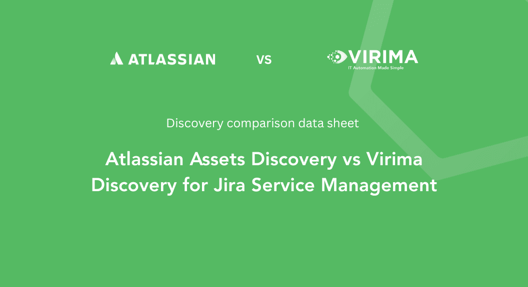 Cover image of Atlassian Assets Discovery vs Virima Discovery for Jira Service Management