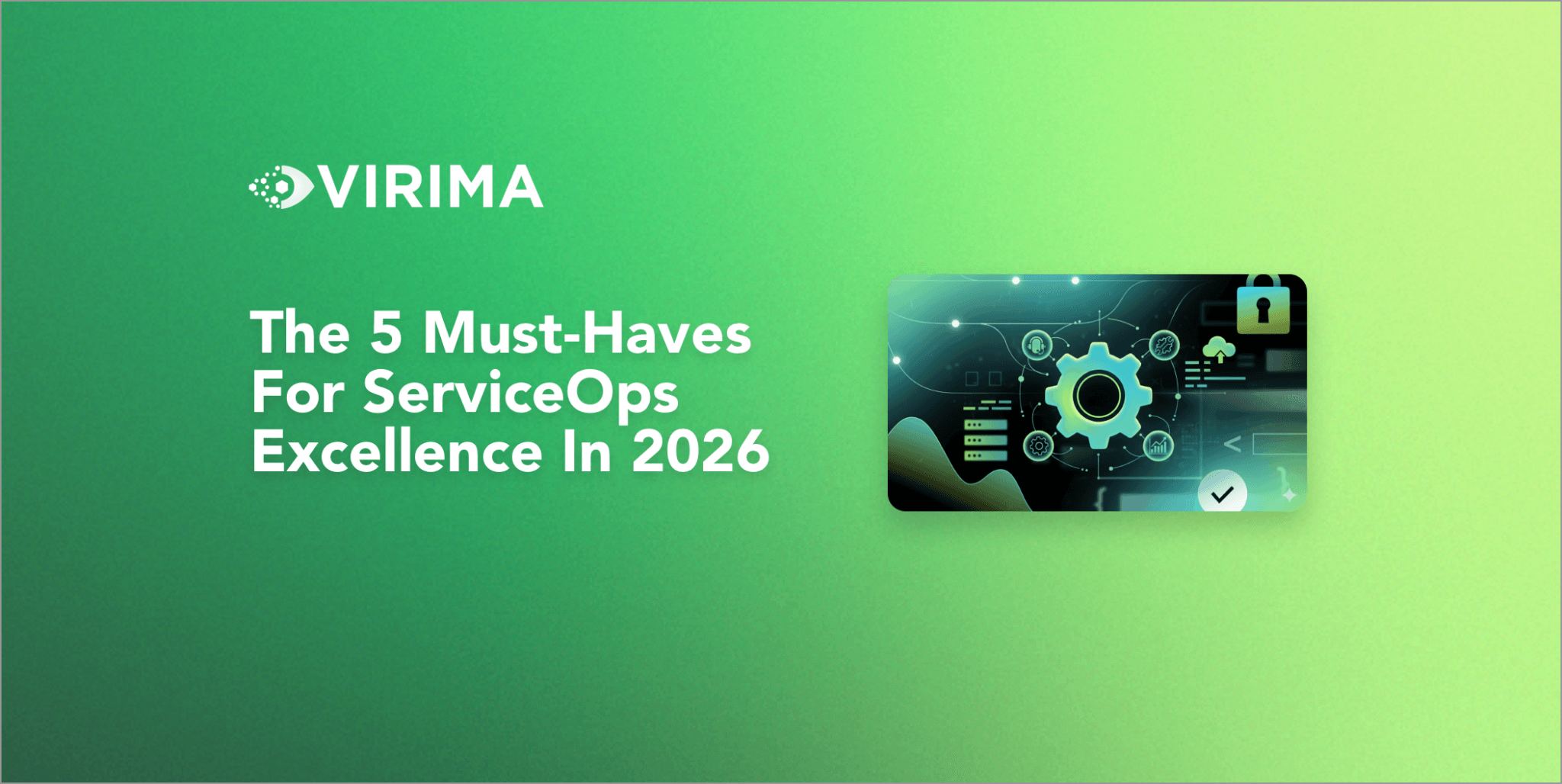 5 Must haves for serviceOps Excellence in 2026