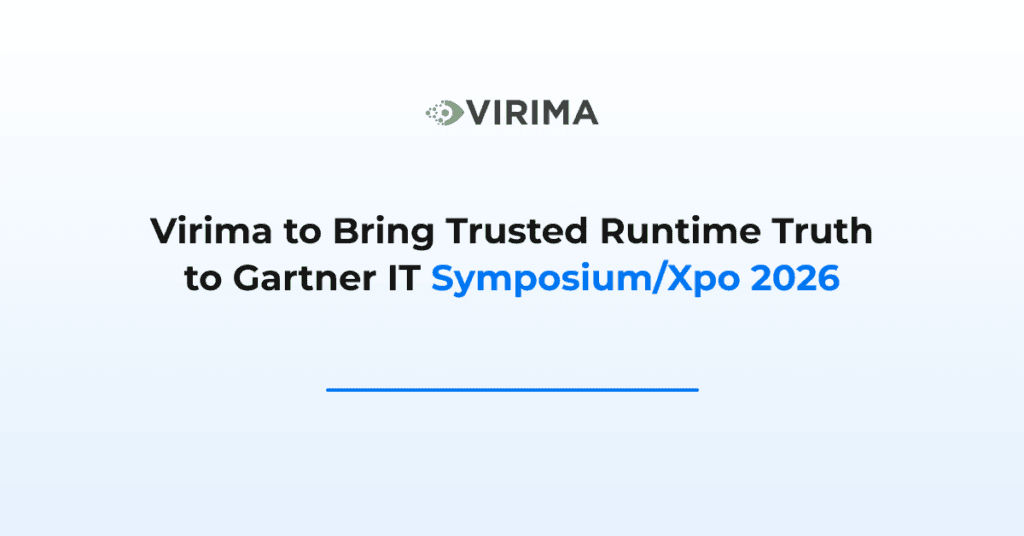 Virima to Bring Trusted Runtime Truth to Gartner IT Symposium/Xpo 2026
